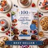 100+ Naturally Sweetened Desserts — No Refined Sugar, No Guilt, No Complicated Ingredients