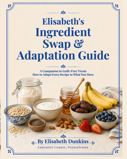 Guilt-Free Treats Companion book.  Ingredient Swap & Adaptation Guide